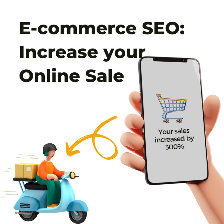 Increase your Sale with E-commerce SEO Services