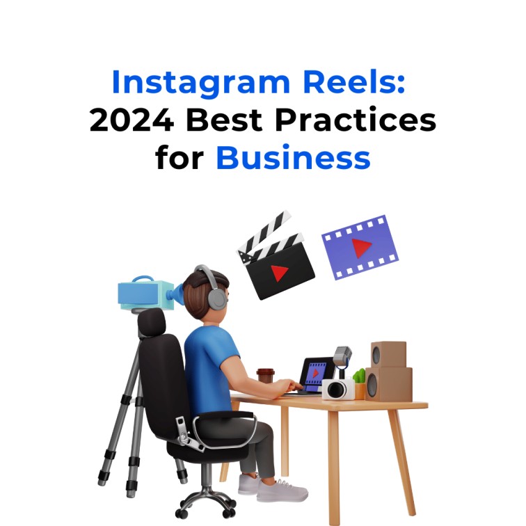 A man sits at a desk looking at a laptop computer. The text on the screen reads ’Instagram Reels: 2024 Best Practices for Business’. A camera is behind the laptop on the desk. There is also text that says ’Video Editor’ in the top right corner of the image.