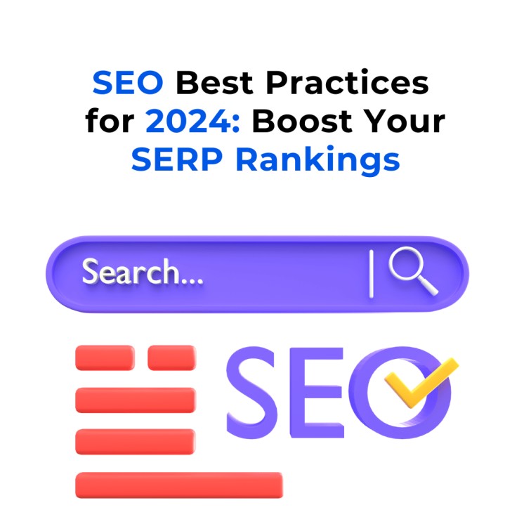 A blue 3D search bar with a white search field containing the text 'SEO Best Practices for 2024: Boost Your SERP Rankings.' There is a magnifying glass icon inside the search field and the text 'Search' below it.
