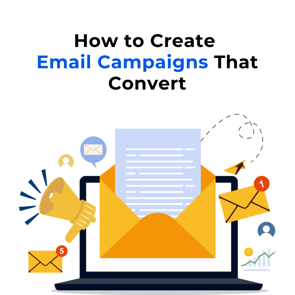 Informative: A guide titled "How to Create Email Campaigns That Convert" with numbered steps 1 and 5 visible. Actionable: Learn how to create high-converting email marketing campaigns.
