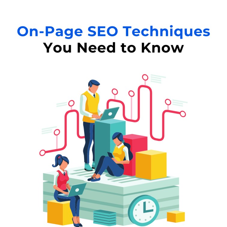 Text on a white background reading "On-Page SEO Techniques You Need to Know